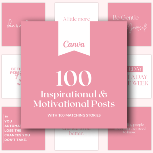 100 Pink Girls Inspirational Posts + 100 Matching Stories Editable in Canva | Instagram Templates cover image.