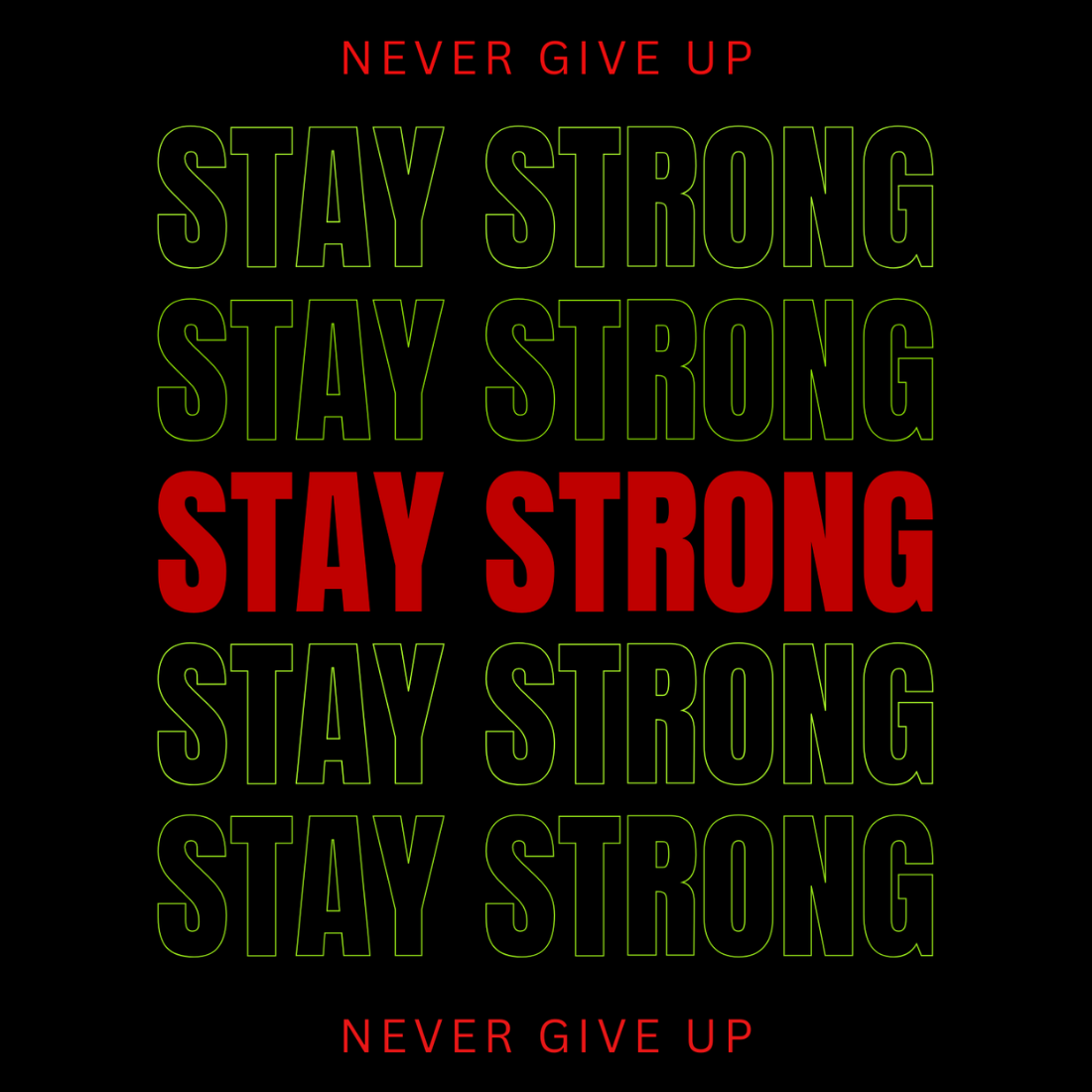 Stay strong motivational tshirt design preview image.