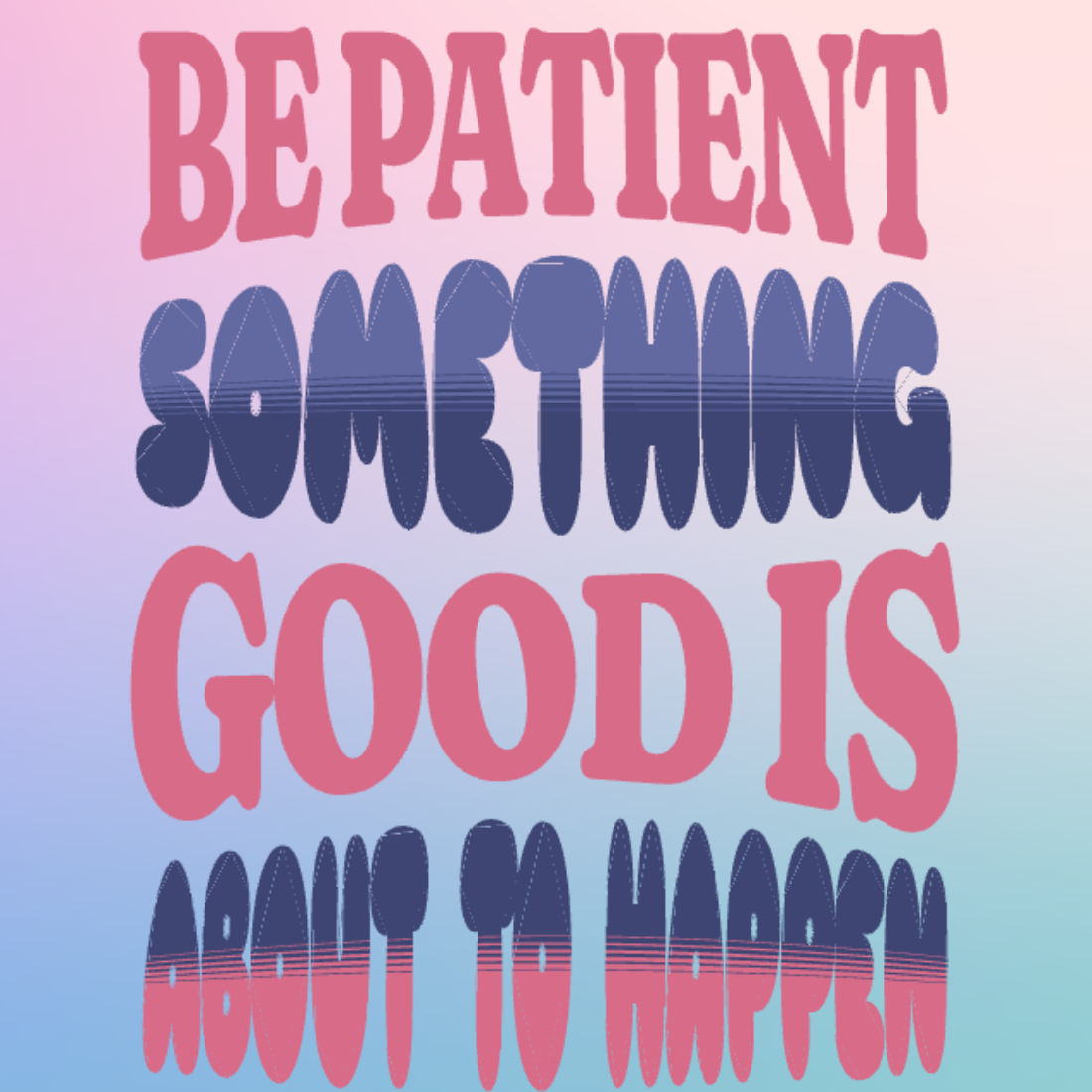 be patient 211