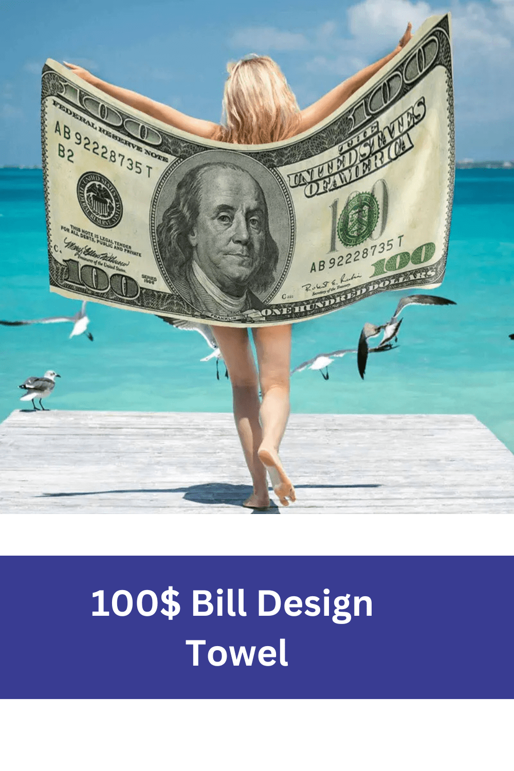 $100 Bill Beach Towel - Lightweight, Absorbent Towel for Swimming & Outdoor Adventures pinterest preview image.