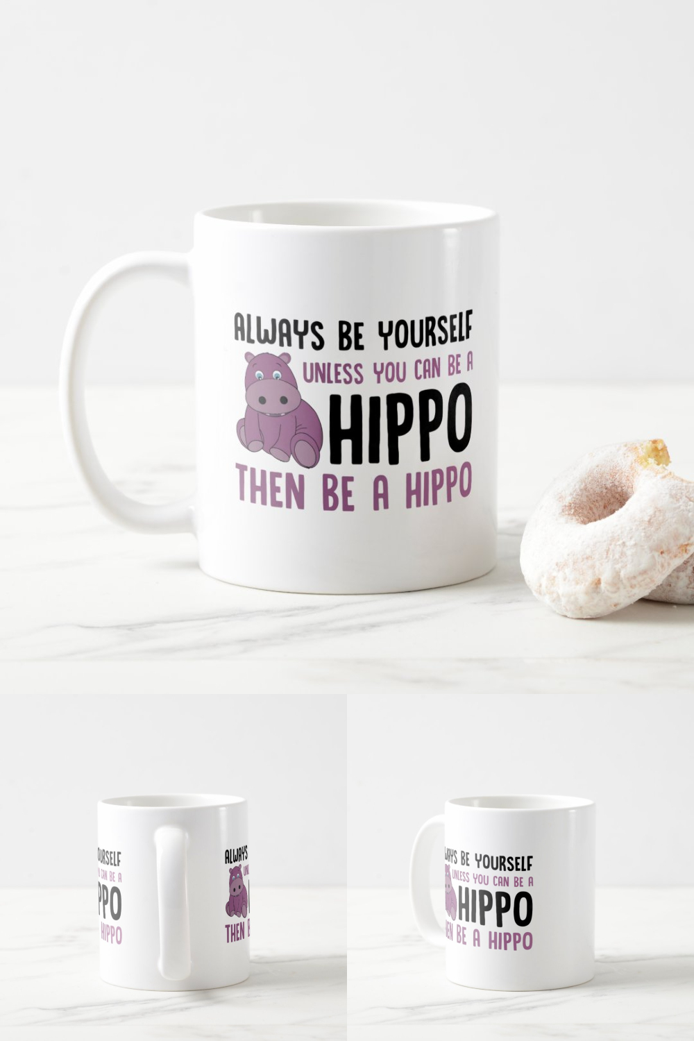 Gifts For Hippo Lovers - Always Be Yourself, Be A Hippo - Cute and Funny Mug Design pinterest preview image.