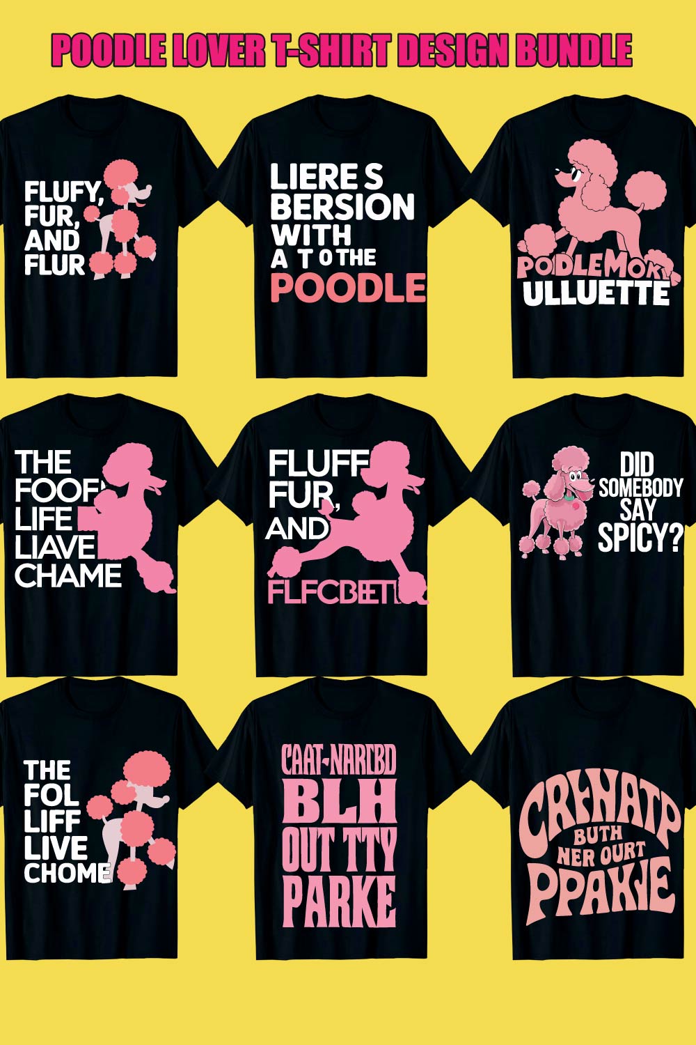 40+ Print Ready Poodle T-Shirt Designs & Pet Logos" Bundle Design pinterest preview image.