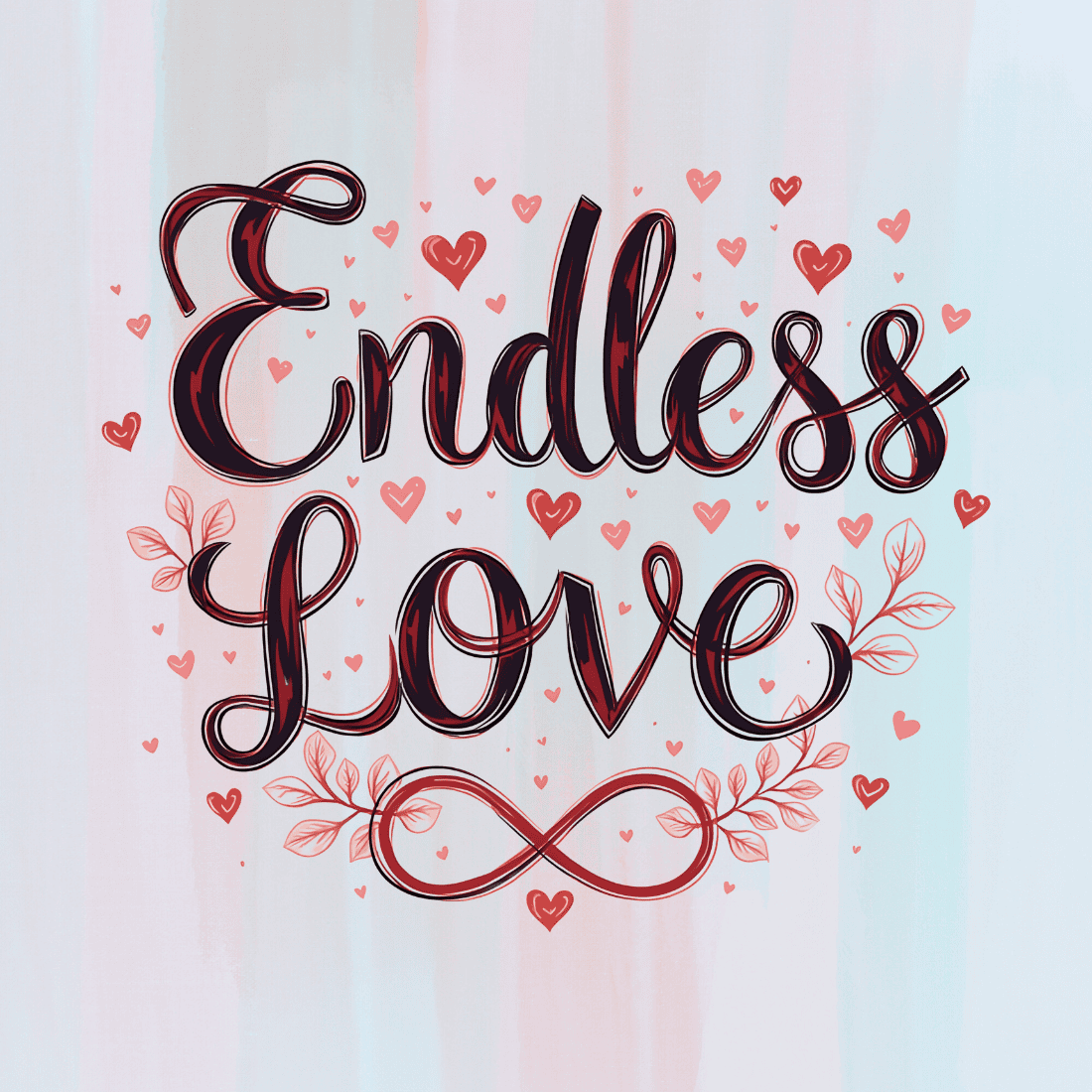 Elegant Script Endless Love T-Shirt Design Bundle preview image.