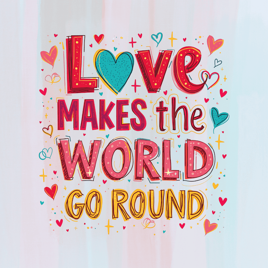 Romantic Quote about Love and the World T-Shirt Design Bundle preview image.