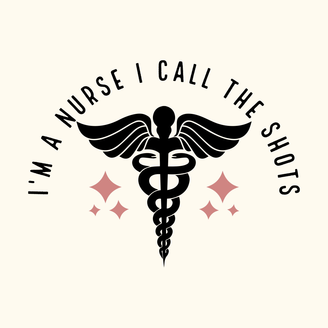 Nurse SVG Design, I'm a Nurse I Call The Tshirt preview image.