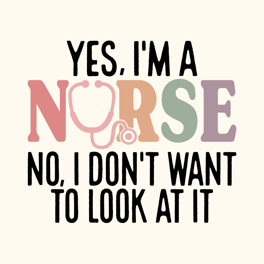 Nurse SVG Design,I'm a Nurse Tshirt preview image.