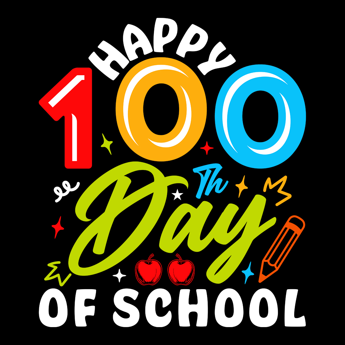 Happy 100th Day of School Design cover image.