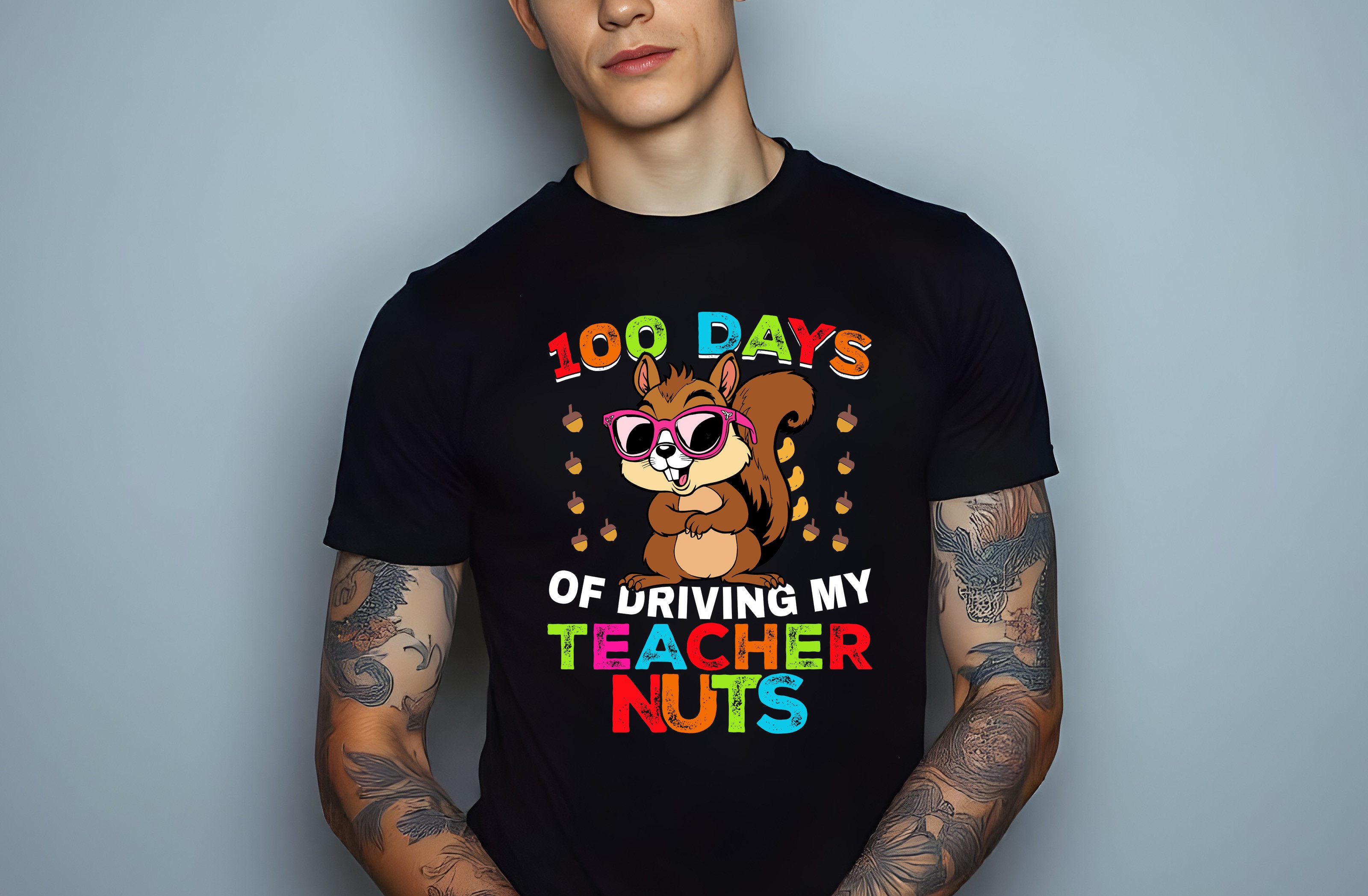 100 days of driving my teacher nuts graphic design male t shirt mockups 946