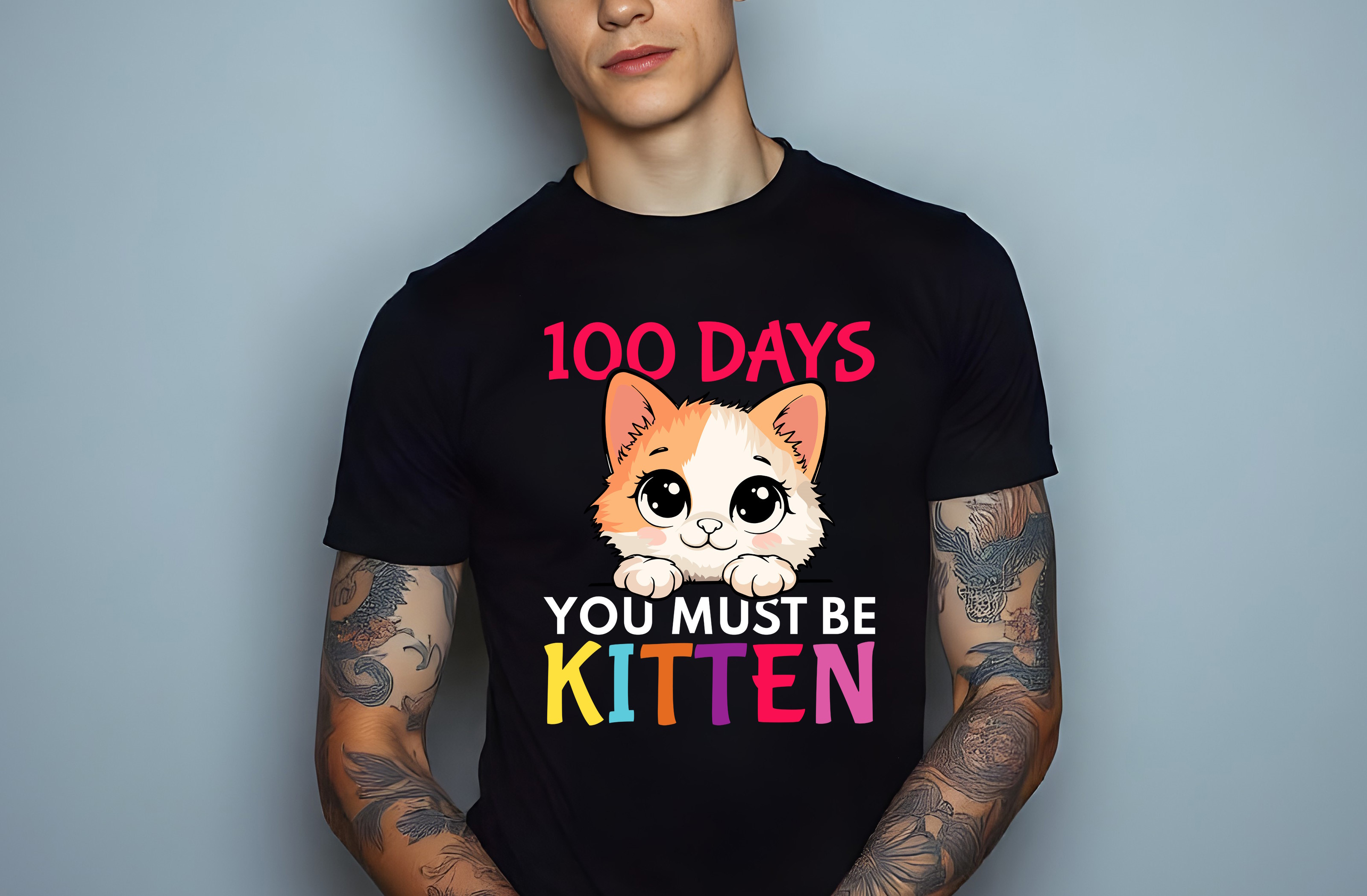 100 days you must be kitten graphic design male t shirt mockups 991