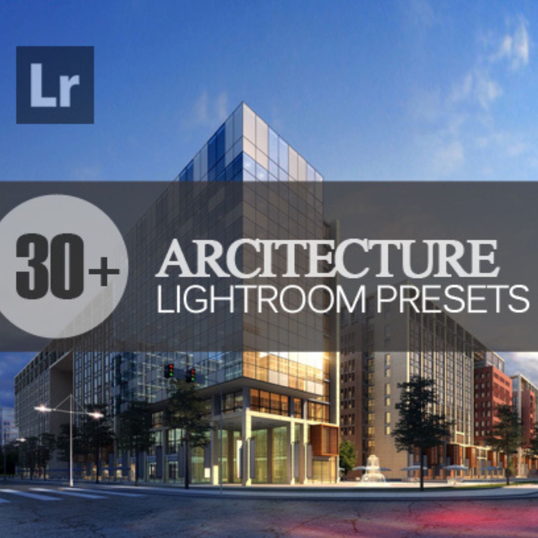 30+ Architecture Lightroom preset cover image.