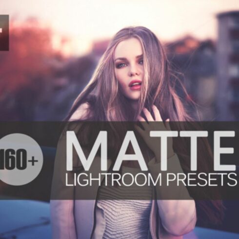 +160 Matte Lightroon preset cover image.