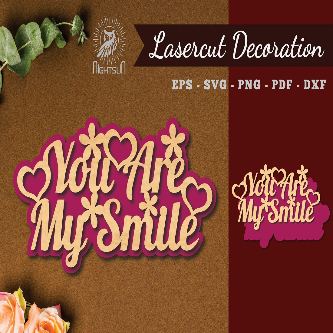 You Are My Smile Laser Cut Decoration cover image.