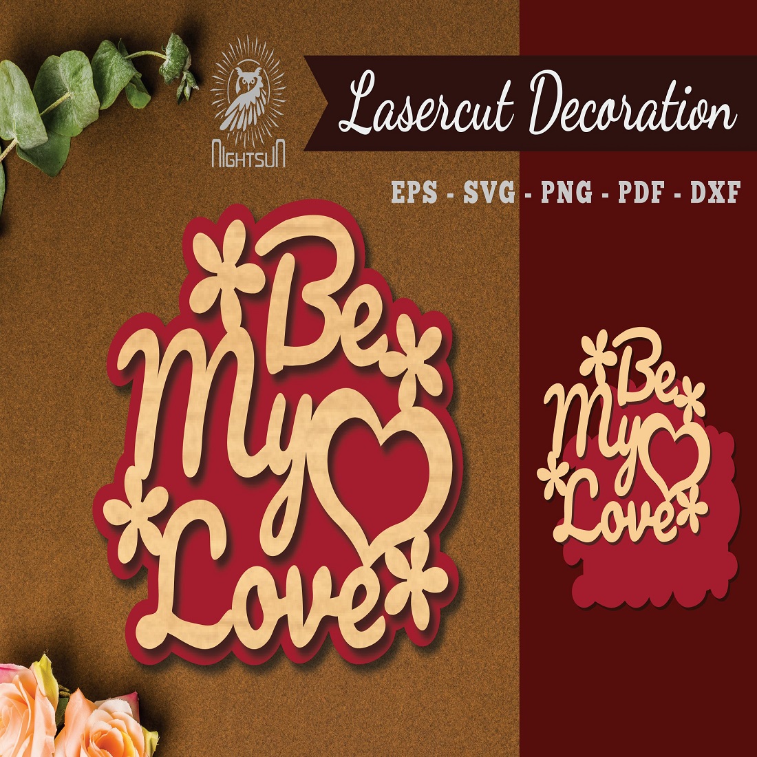 35 be my love laser cut decoration 698