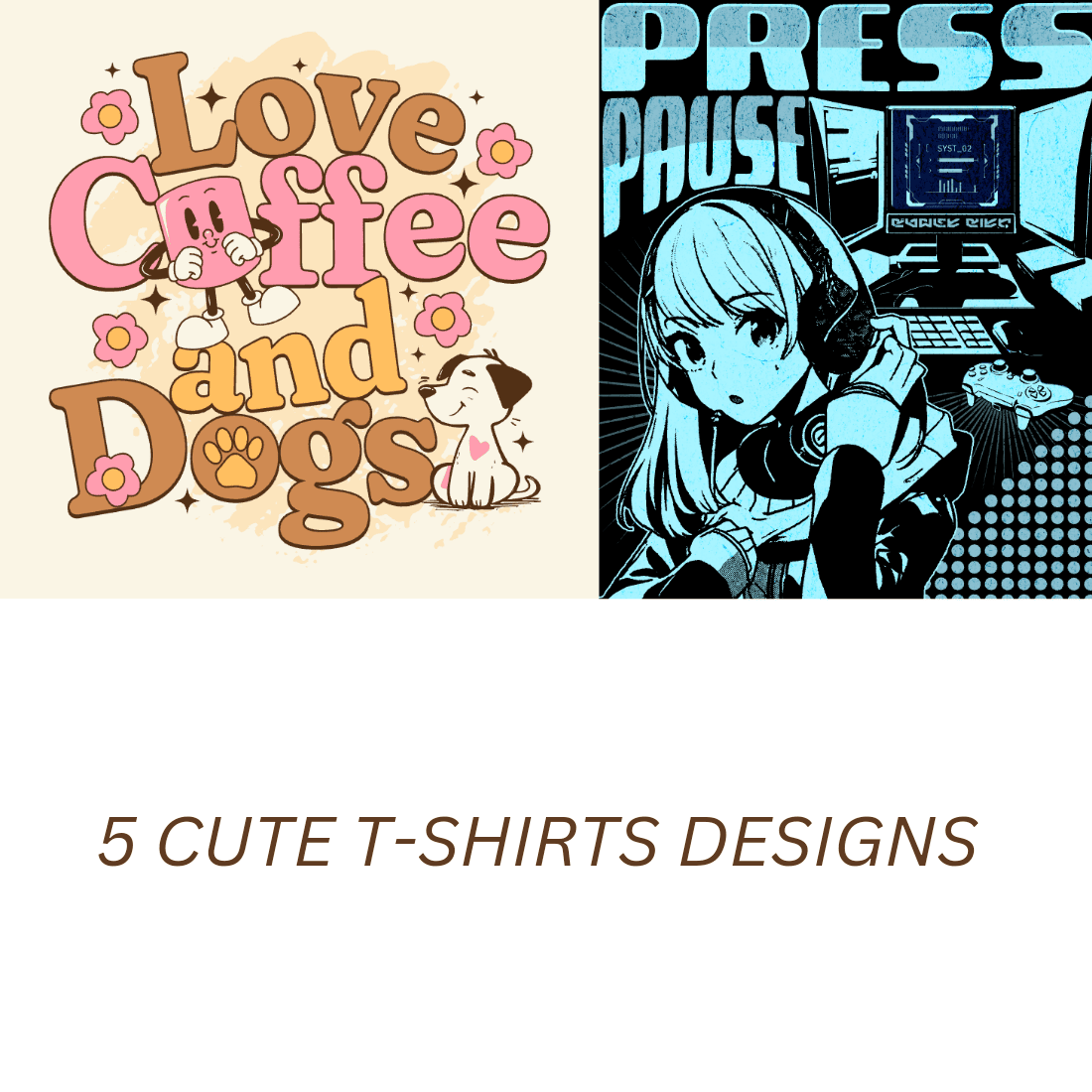 5 Cute t-shirts designs preview image.