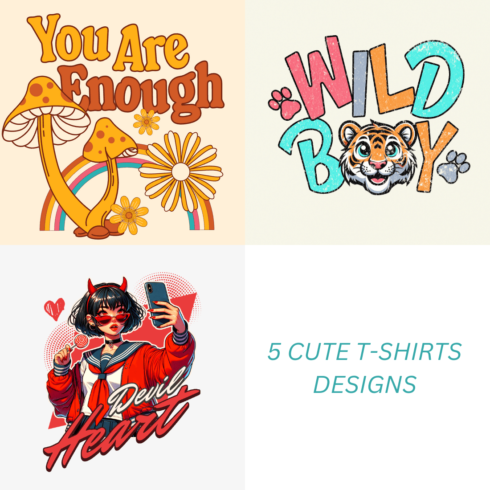 5 Cute t-shirts designs cover image.