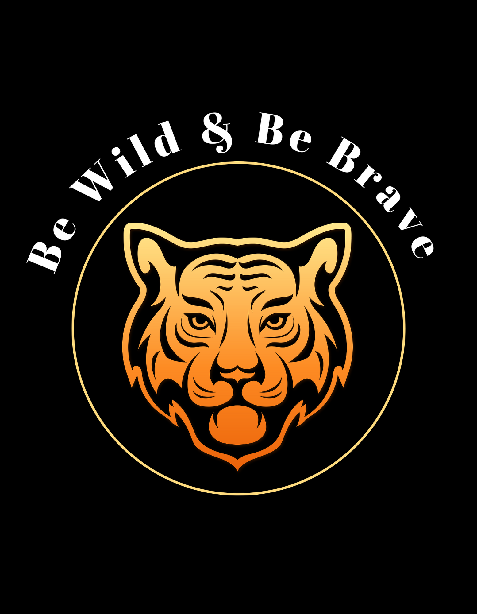 black orange be wild be brave tshirt design 139