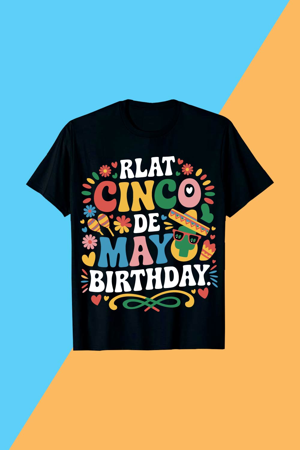 "Cinco de Mayo Birthday Celebration Shirt" pinterest preview image.