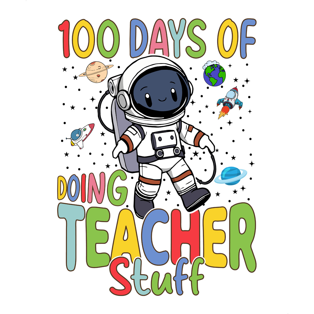 cute astronaut teacher design celebrating 100 days of school preview image.