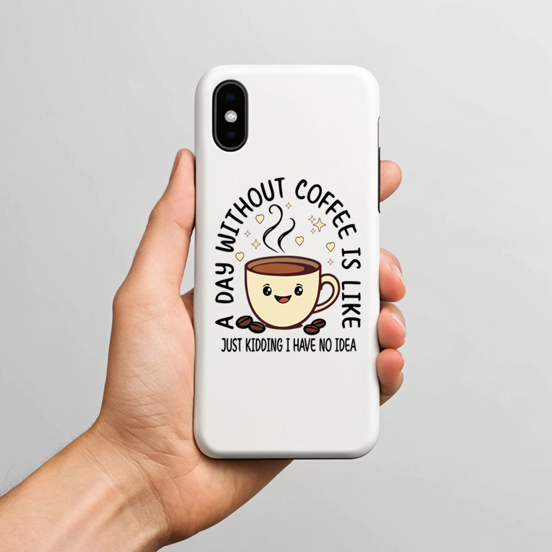 cute coffee mug illustration with humorous quote for coffee lovers graphic design with phone case mock up 390