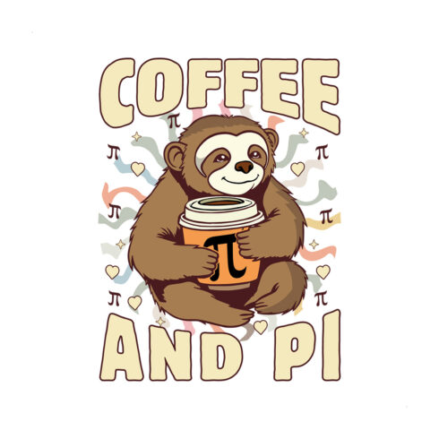 Cute Sloth Holding Pi-Themed Coffee Cup - Fun Design for Math Fans cover image.