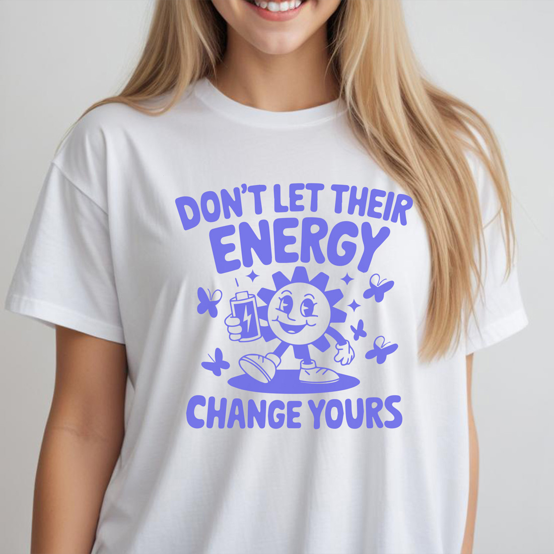 dont late their energy change yours female tshirt front mockup 779