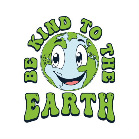 earth day graphic design, be kind to the earth suitable of T-shirt and mug design 10 cover image.