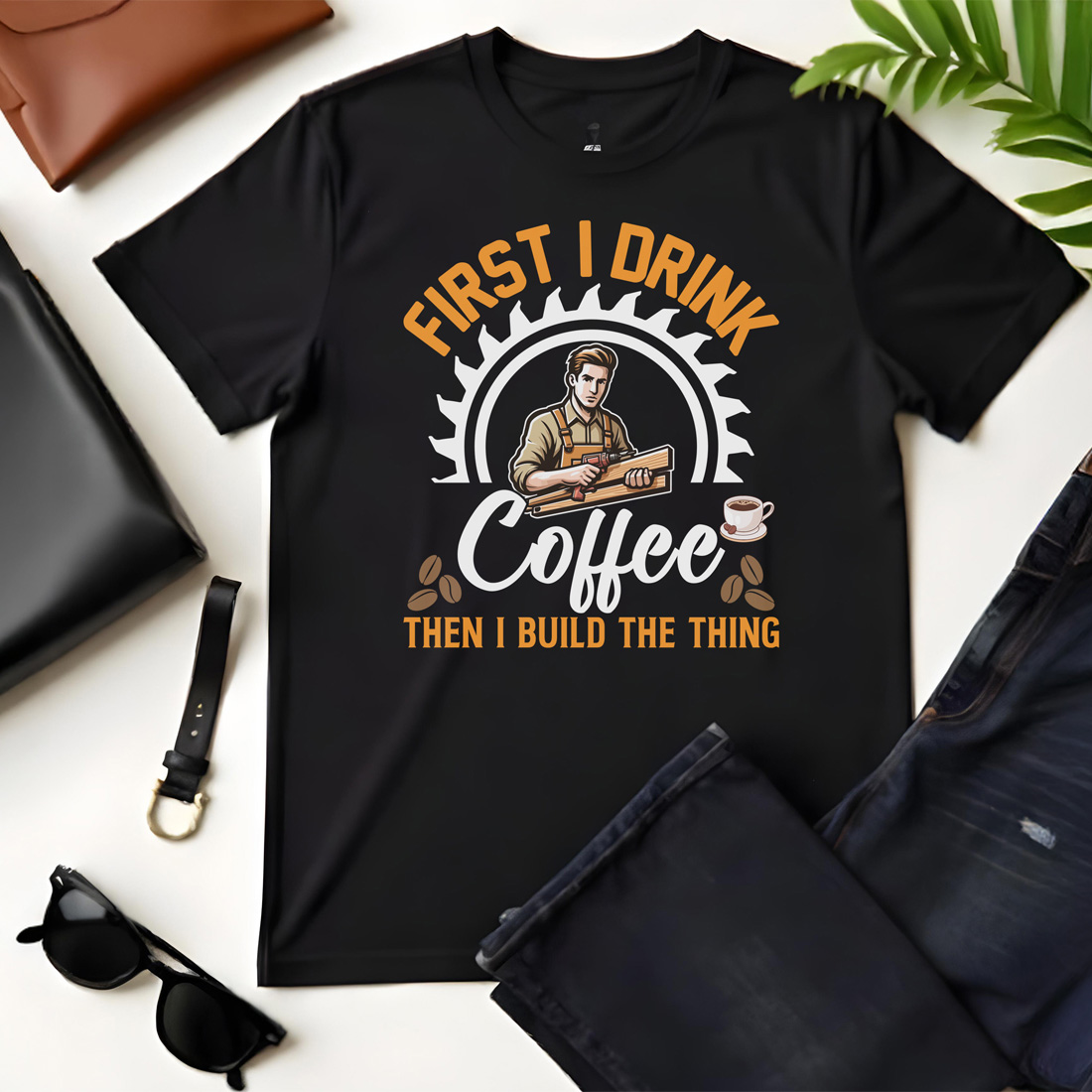 first i drink coffee i build thing male black flat tshirt mockup 151