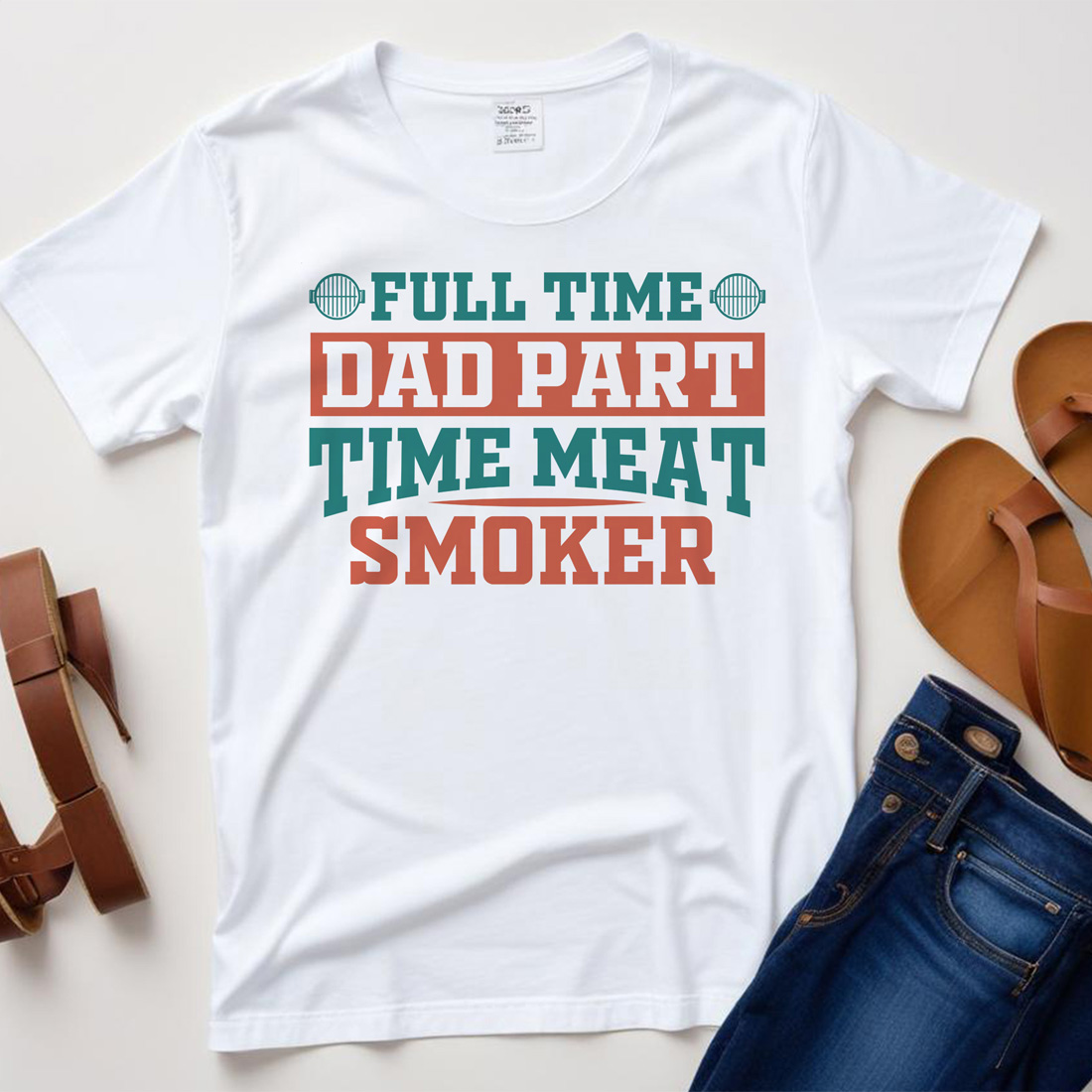 full time dad part meat smoker graphic design white plane tshirt mockup 72