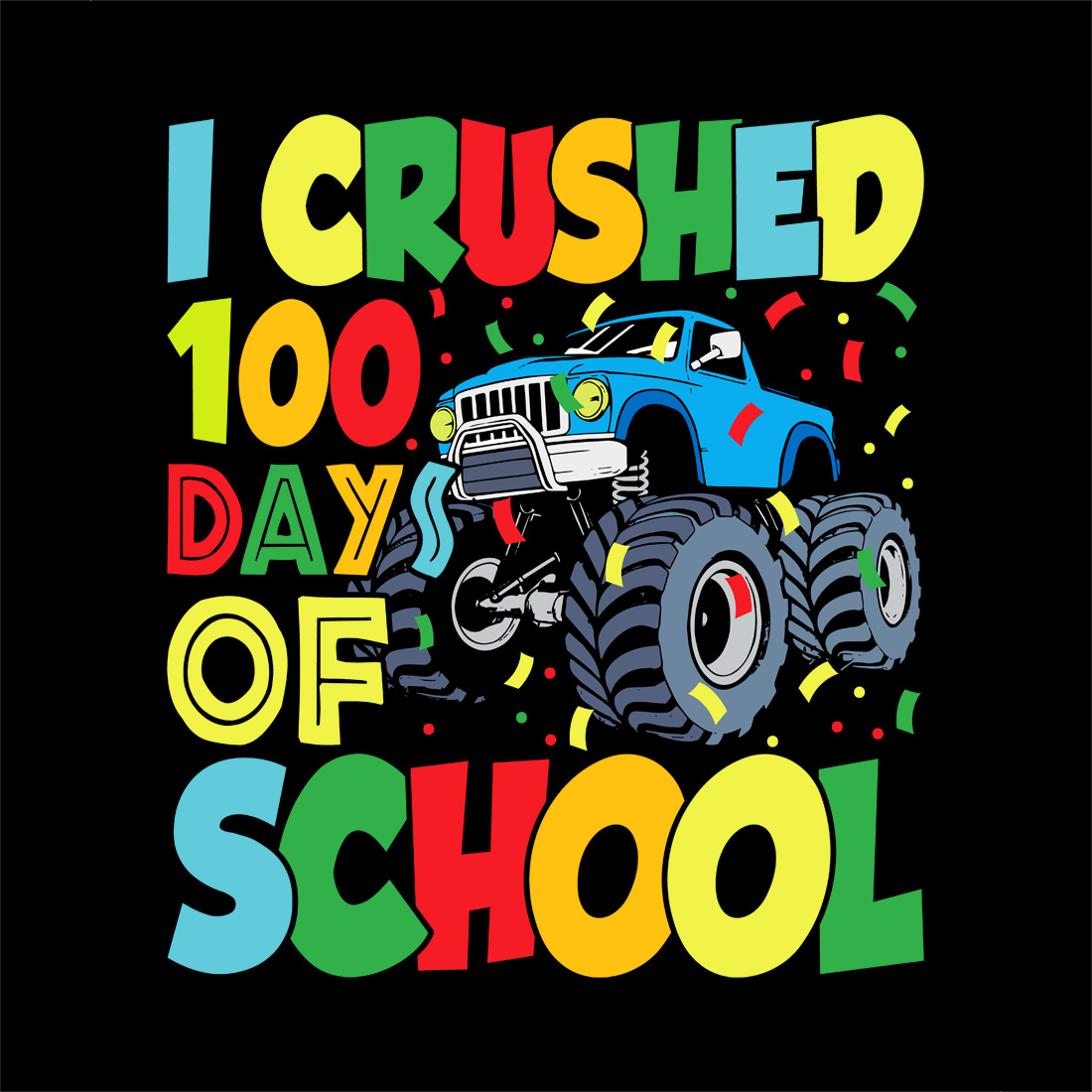 fun monster truck 100 days of school celebration design for kids' t-shirts and gifts preview image.