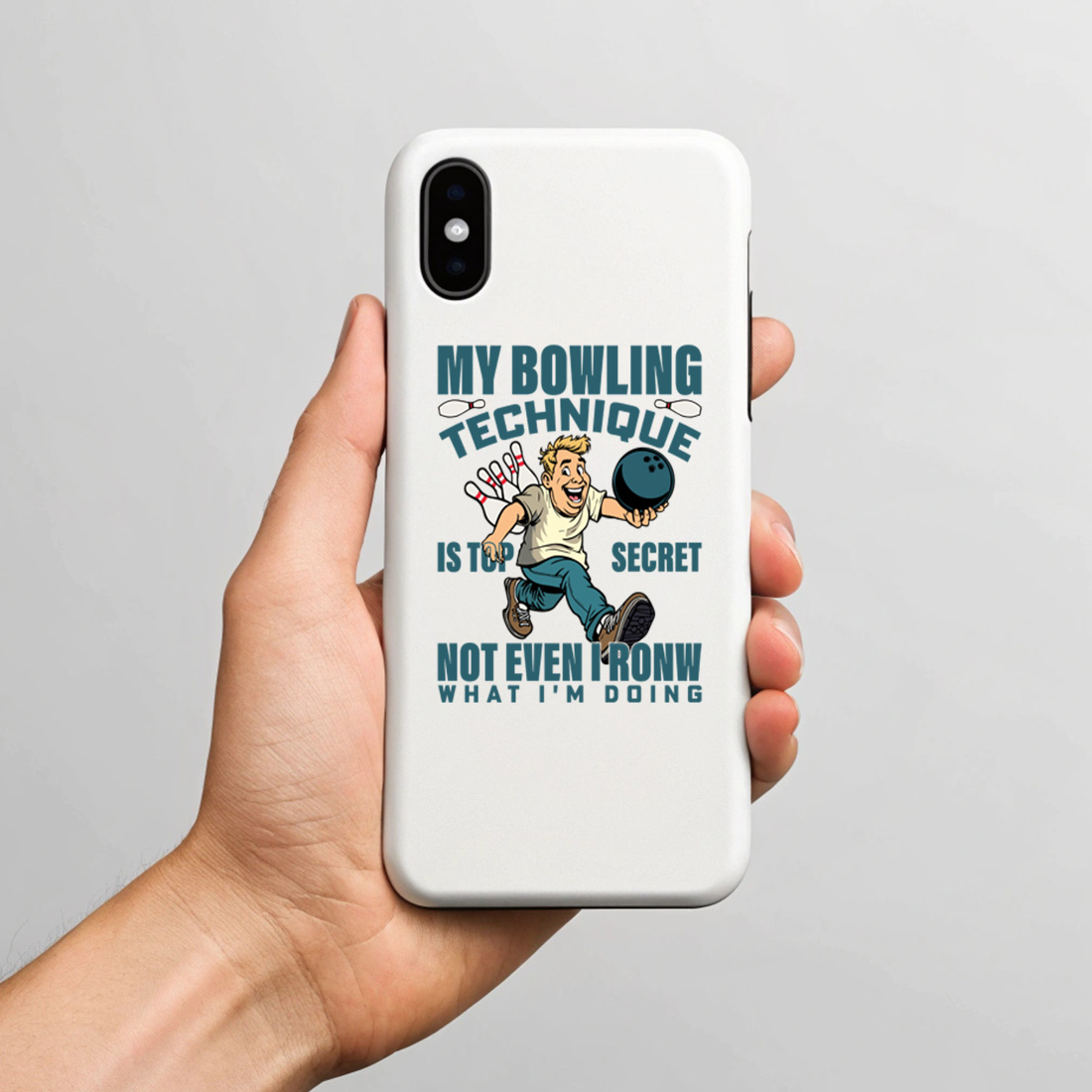 funny bowling cartoon design my bowling technique is top secret illustration 6 with phone case mock up 473