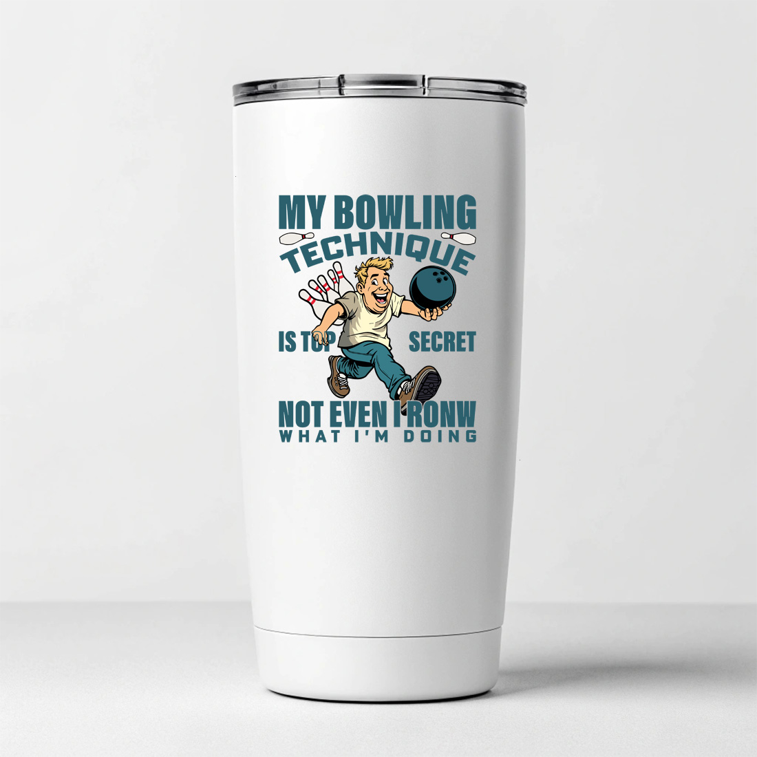 funny bowling cartoon design my bowling technique is top secret illustration 7 white tumblers mockup 343