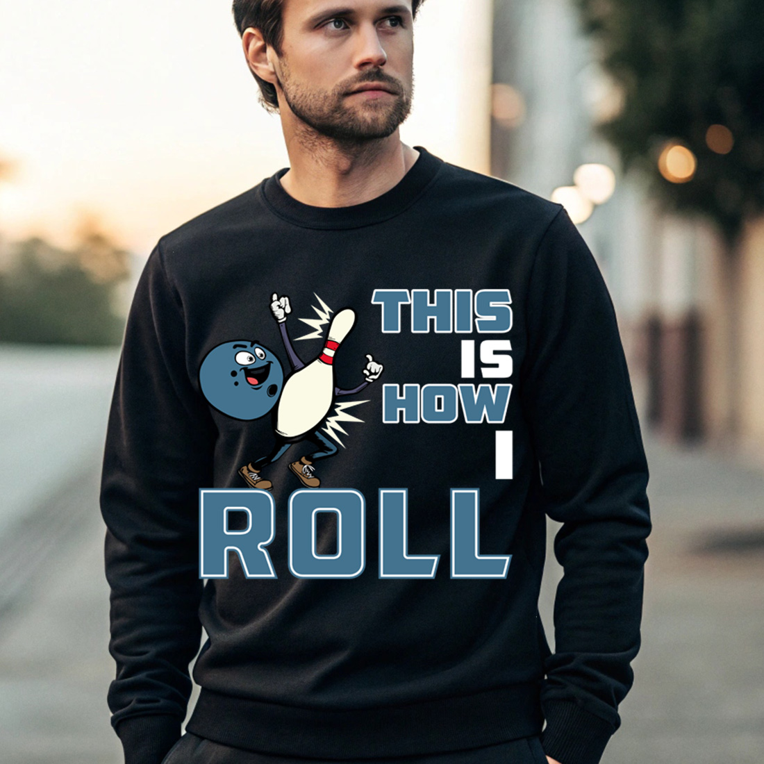 funny bowling t shirt design this is how i roll cartoon graphic 4 black male sweatshirt mock up 759