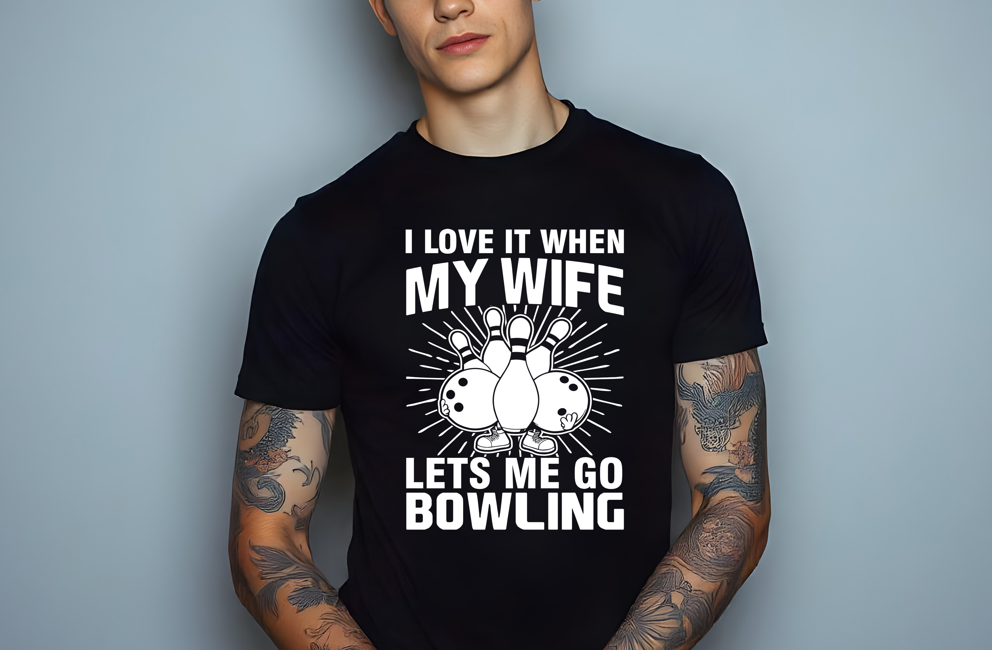 i love it when my wife lets me go bowling graphic designs male t shirt mockups 124