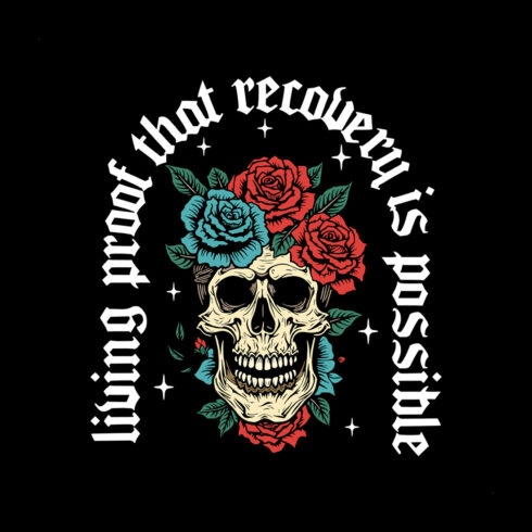 Inspirational Skull and Roses Artwork Celebrating Recovery and Resilience cover image.