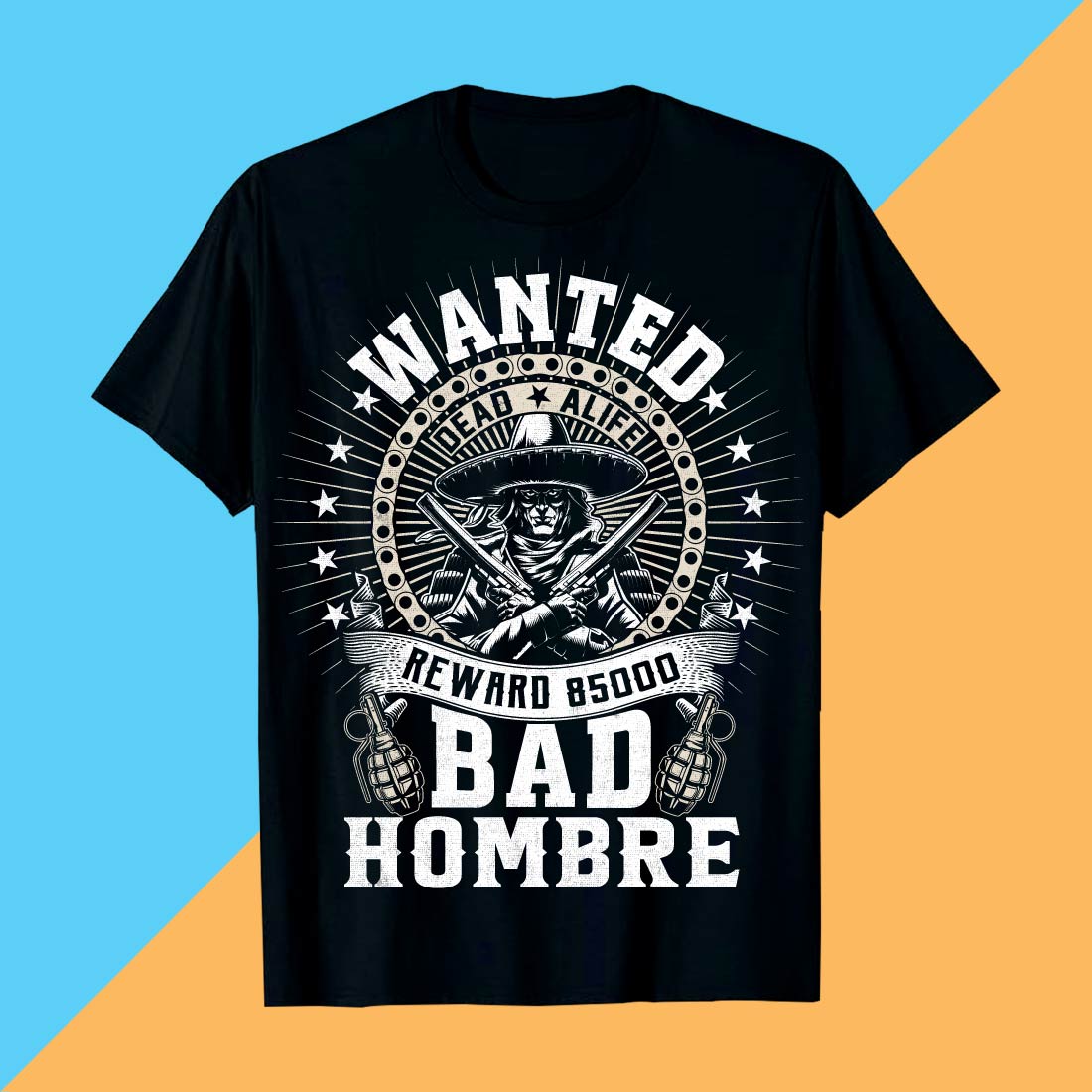 Wanted Bad Hombre vintage-style T-shirt design cover image.