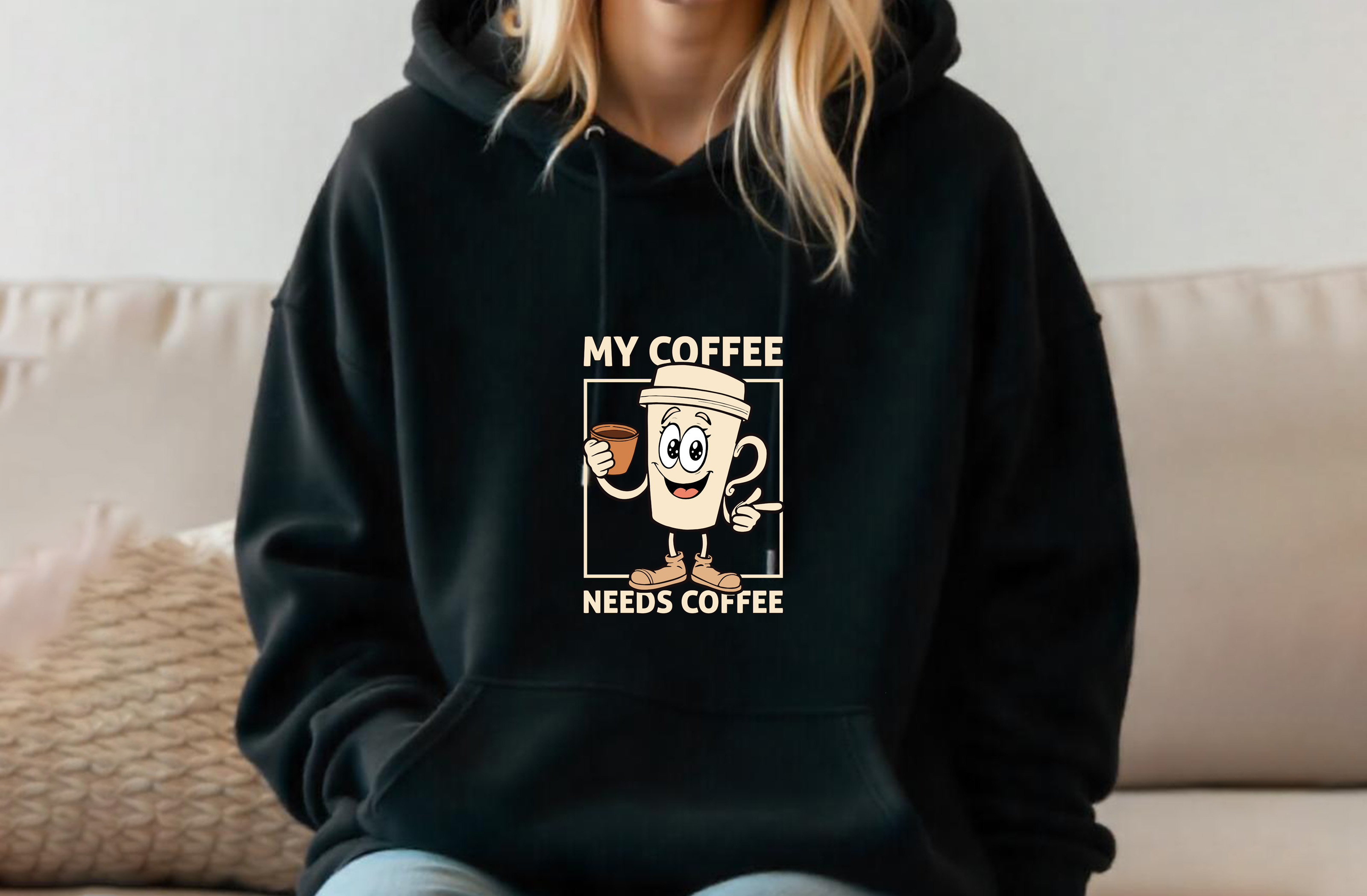 my coffee needs coffee cartoon cup funny graphic design female hoodie 19