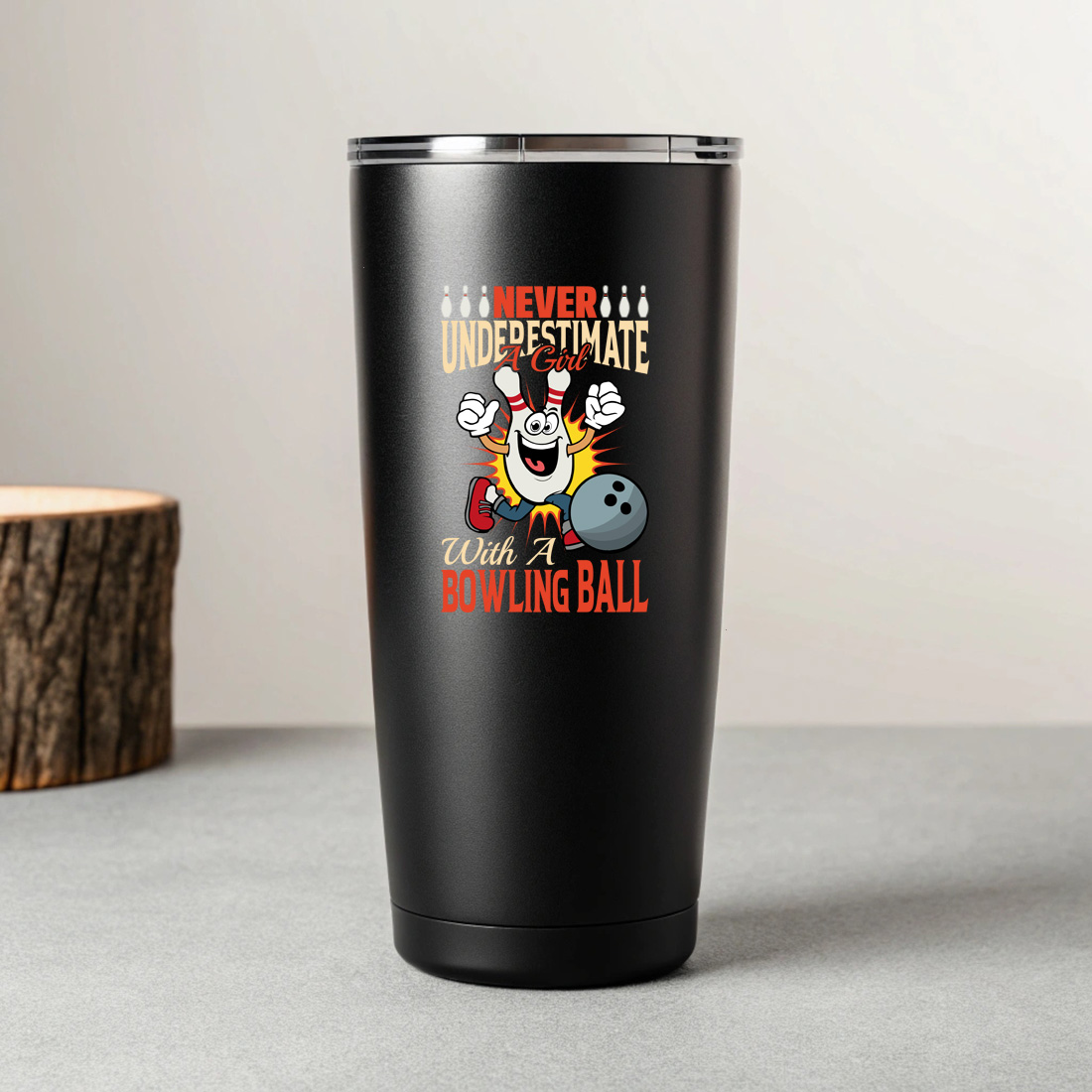 never underestimate a girl with a bowling ball 7 black tumblers mockup 720