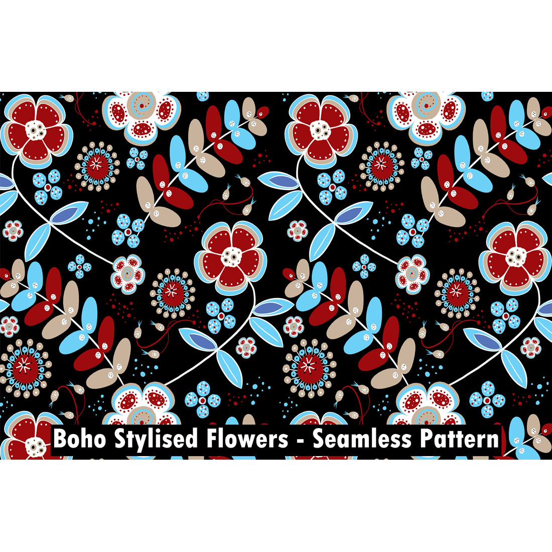 Boho Stylised Flowers - Seamless Pattern cover image.