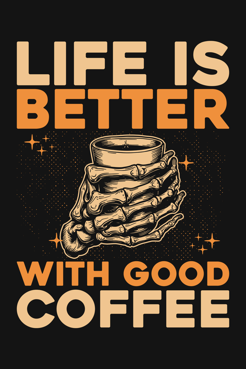 Life is Better with Good Coffee Design pinterest preview image.