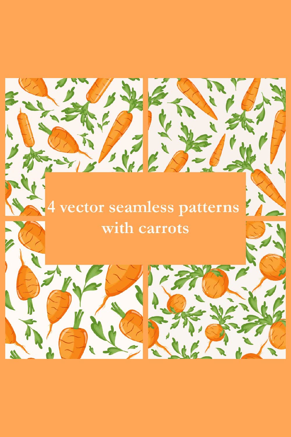 4 Vector seamless patterns with carrots pinterest preview image.