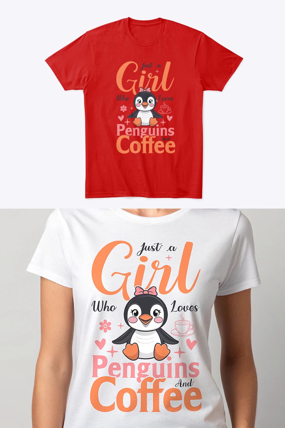 Just A Girl Who Loves Penguins And Coffee Girls T-Shirt pinterest preview image.