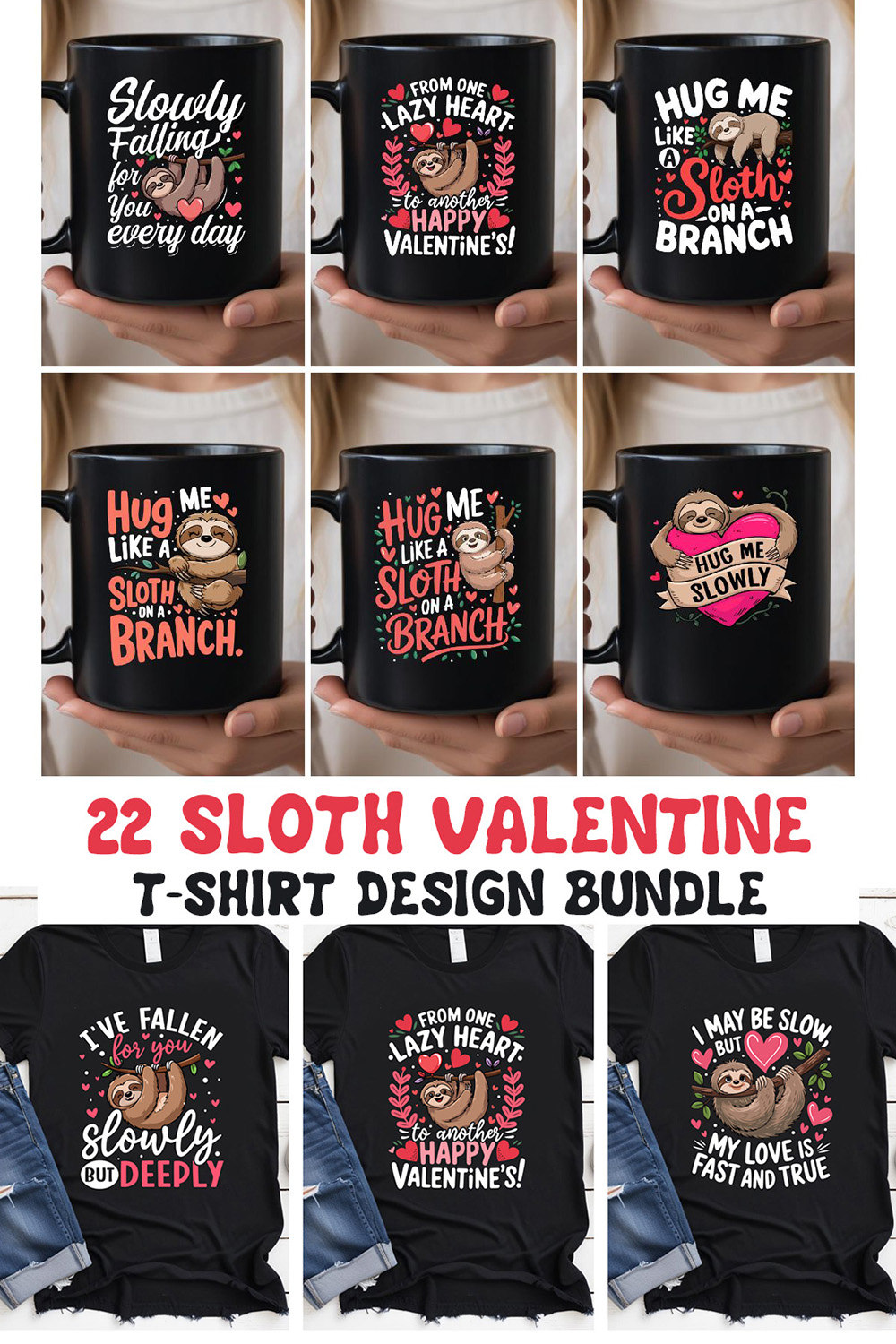 Sloth valentine graphic bundle for sloth lovers pinterest preview image.