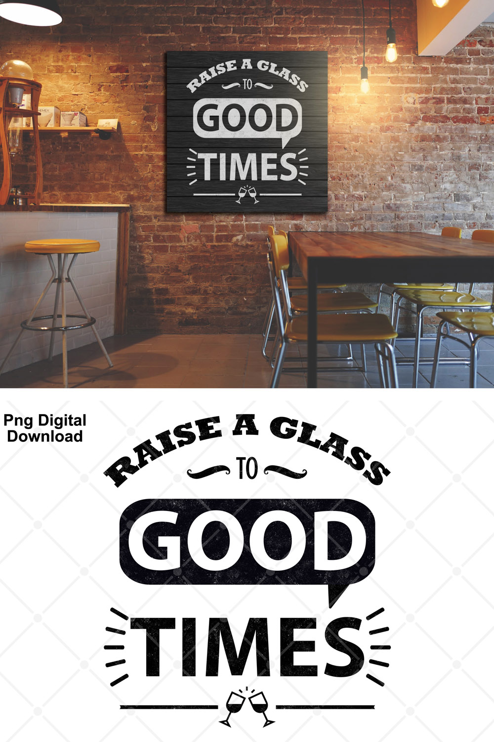 Raise a Glass to Good Times pinterest preview image.