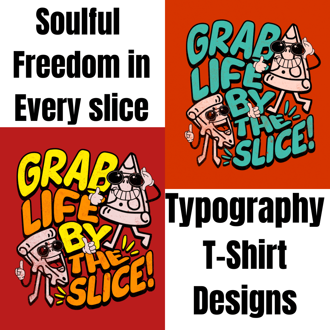 Bold Vibes: Slice, Soul T-Shirt Design preview image.