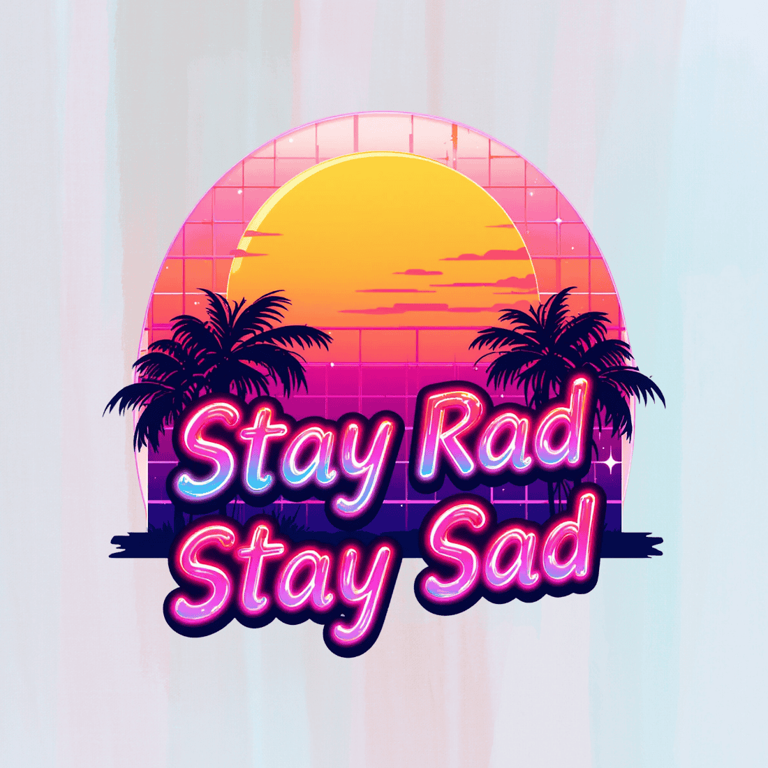 80s retro with Stay Rad Stay Sad Text T-shirt Design preview image.