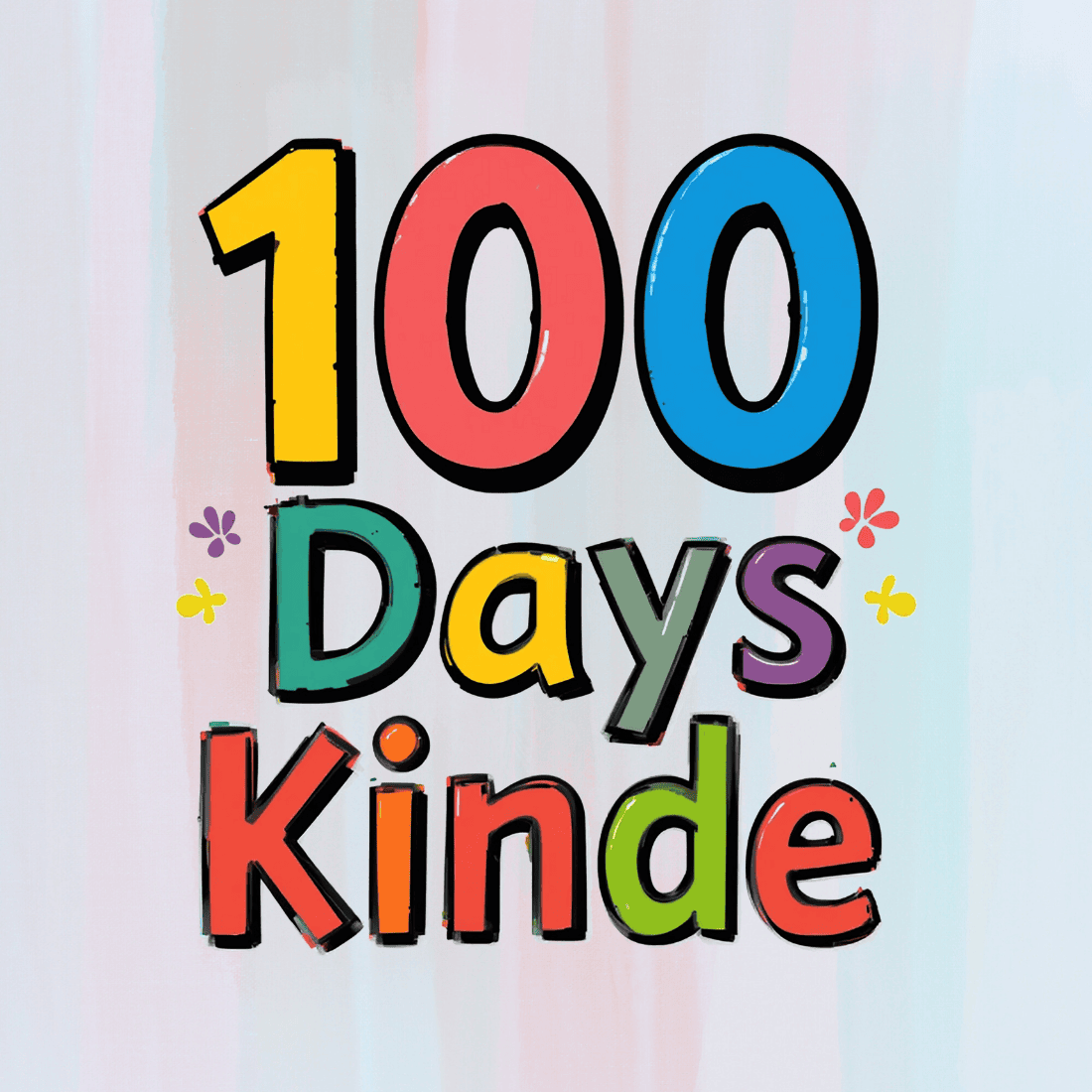 "100 DAYS KINDE" typography with rainbow gradient letters T-Shirt Design preview image.