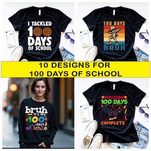 10 Designs Bundle for 100 Days of School cover image.