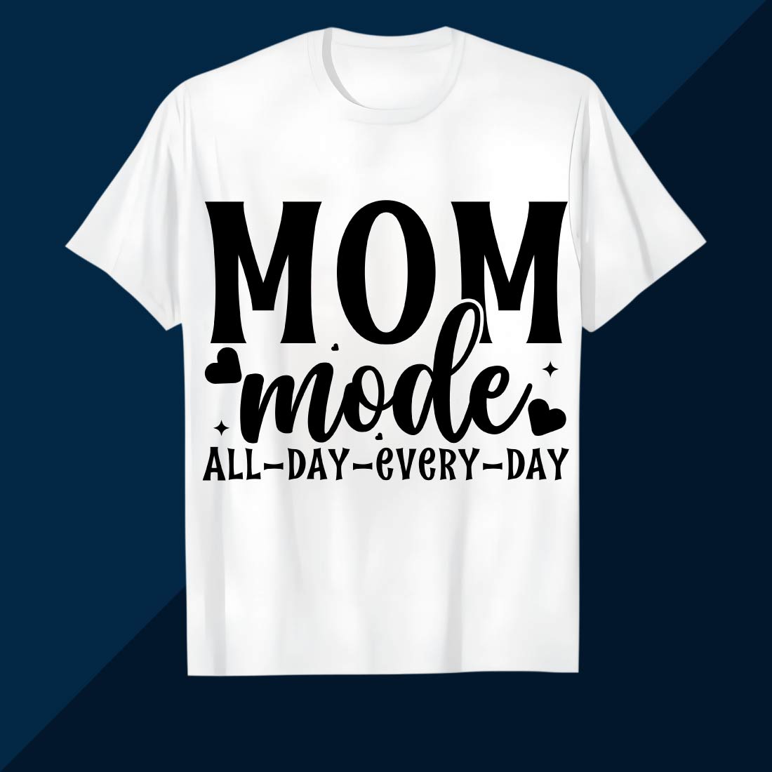 MOM Mode Activated Empowering Design for Moms t shirt SVG PNG AI EPS mothers t shirt cover image.