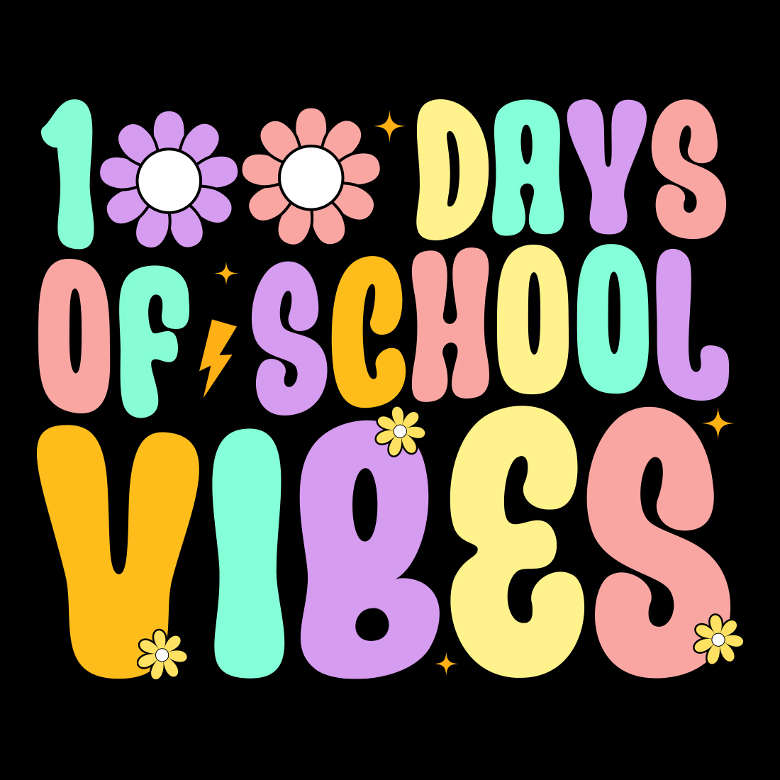 100th Day of School Vibes 100 Days of School Shirt 100th Day of School Shirt for Teachers 100 Days of School Shirt Teacher 100 Day Shirt preview image.