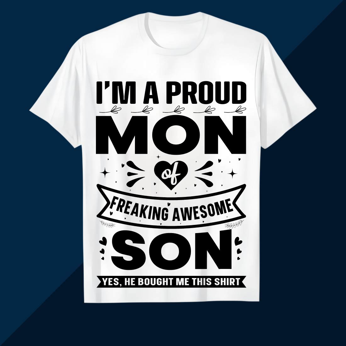 Proud Mom of Freaking Awesome Son Design SVG EPS AI PNG Mother's T shirt cover image.